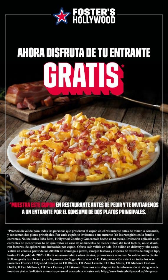 Fosters Hollywood Entrante gratis 